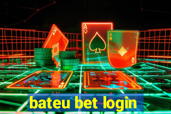 bateu bet login